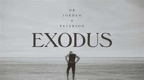 watch jordan peterson exodus free.